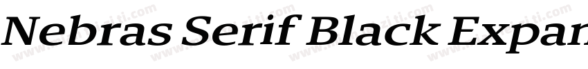 Nebras Serif Black Expanded Italic字体转换